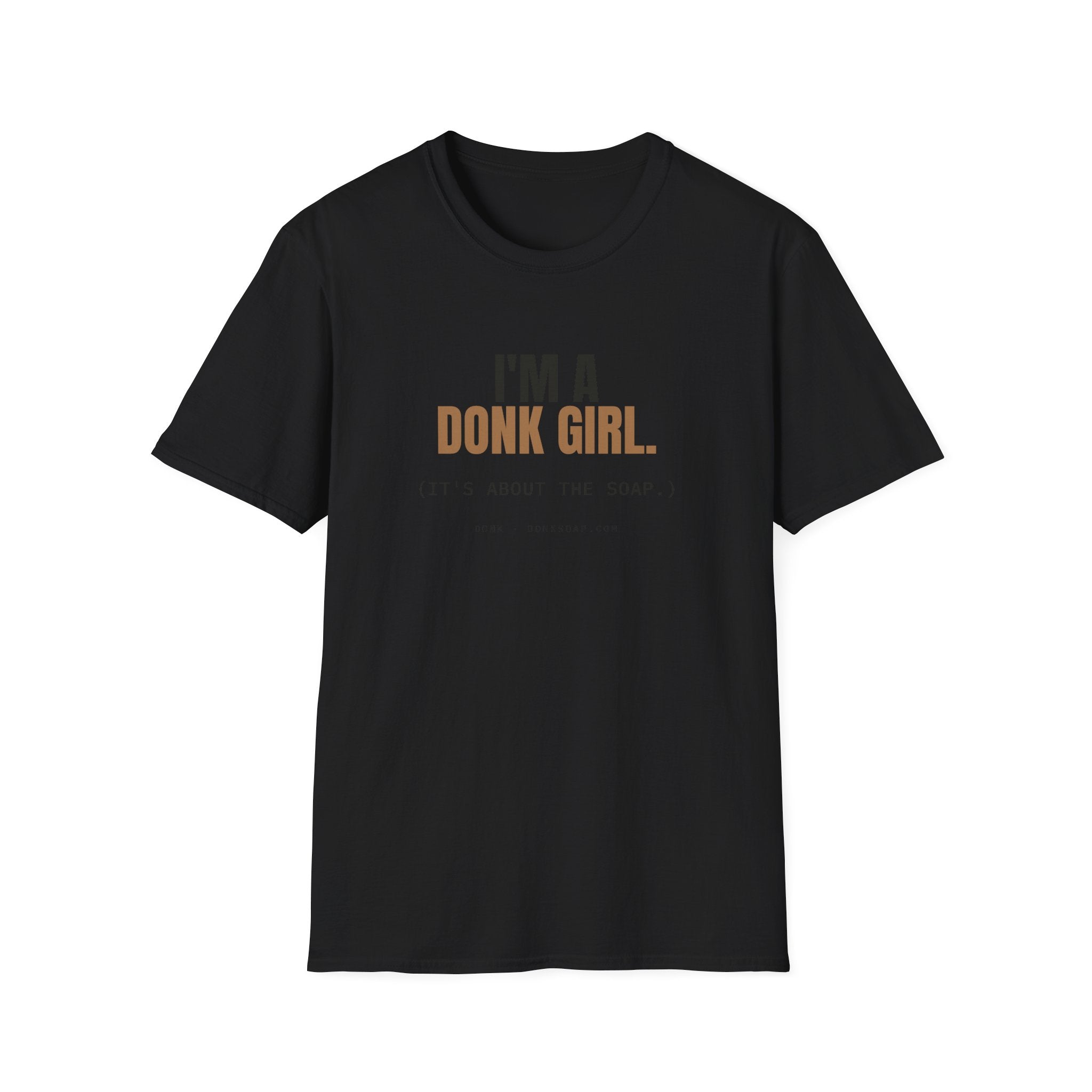 I'm A Donk Girl. | Tee