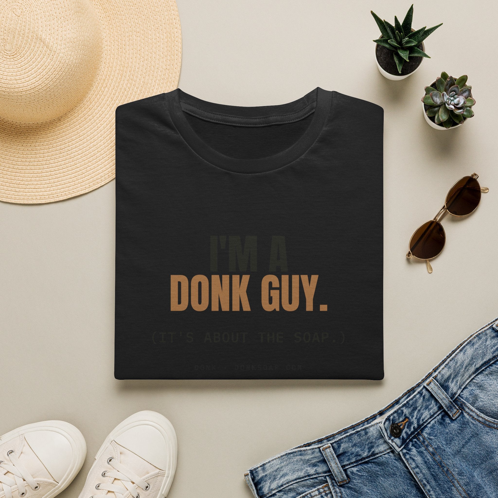 I'm A Donk Guy. | Tee