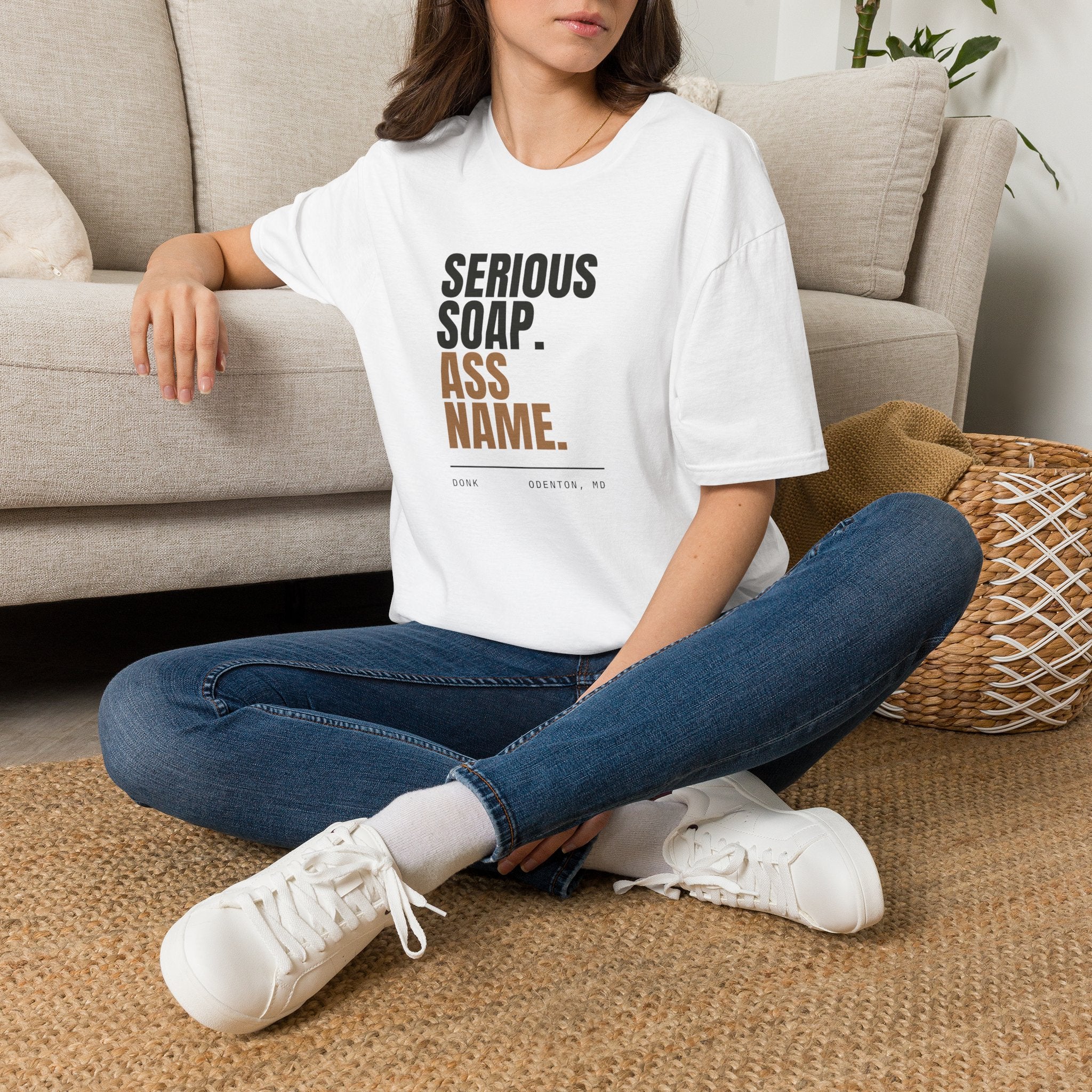 Serious Soap. Ass Name. | Tee