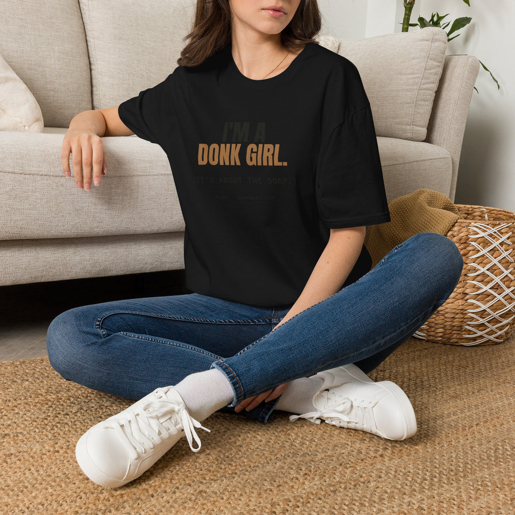I'm A Donk Girl. | Tee