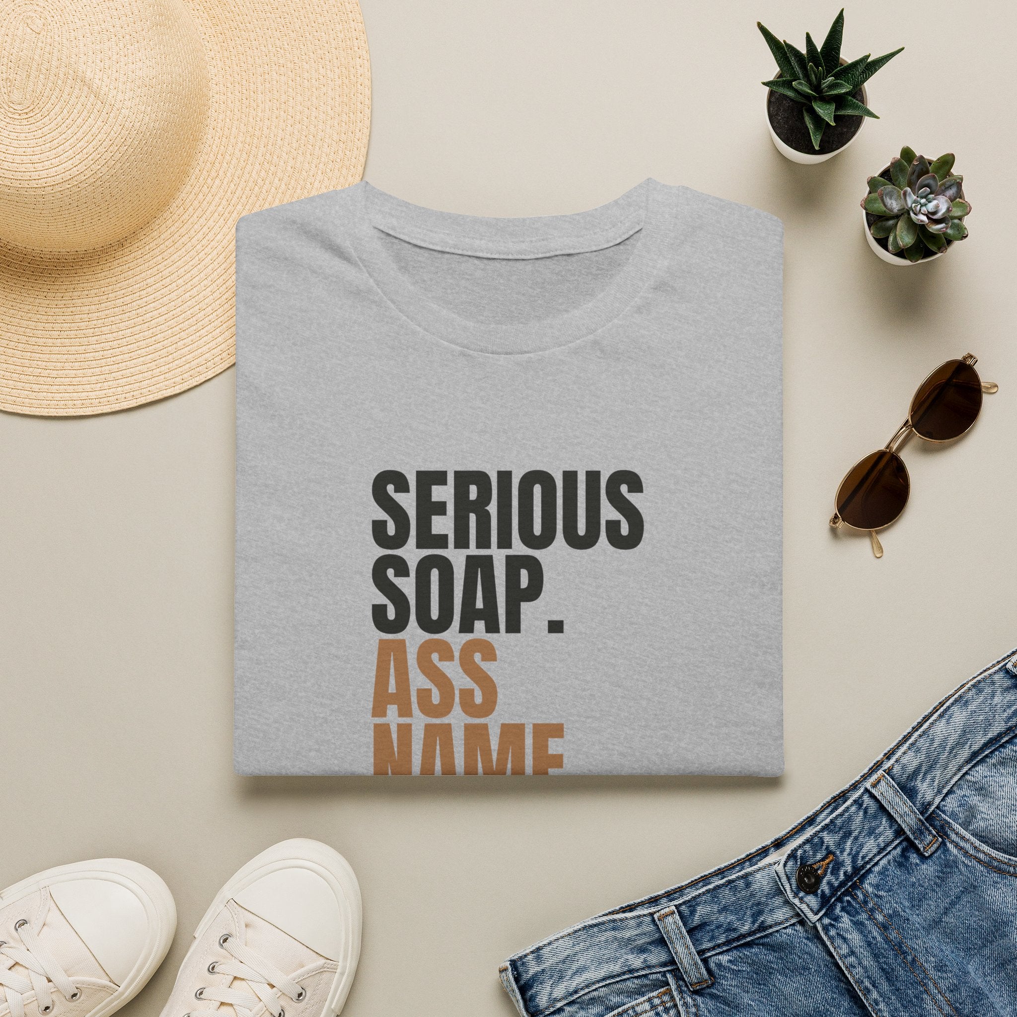 Serious Soap. Ass Name. | Tee